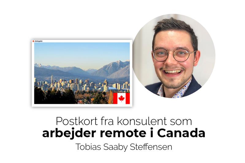 Tobias arbejder fra Canada